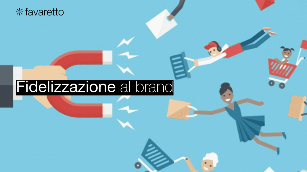 fidelizzazione al brand