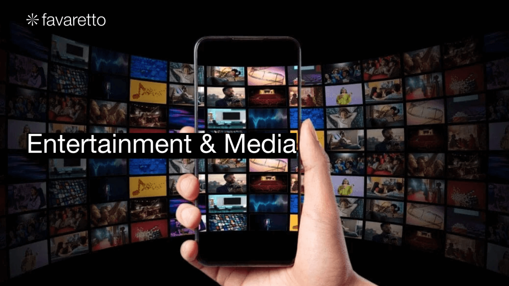 entertainment & media